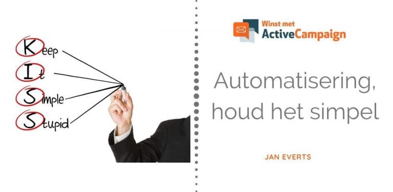 Activecampaign automatiseren houd het simpel